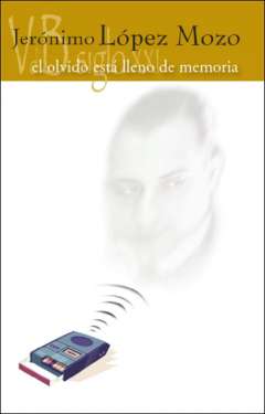 El olvido est� lleno de memoria