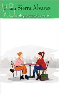 Me alegro tanto de verte