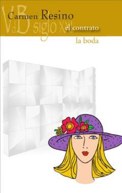 El contrato ; La boda