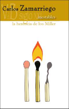 Inestables ; La herencia de los Miller
