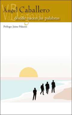 Donde nacen las palabras