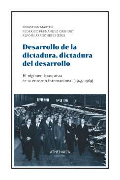 Desarrollo de la dictadura, dictadura del desarrollo