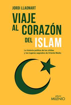 Viaje al coraz�n del islam