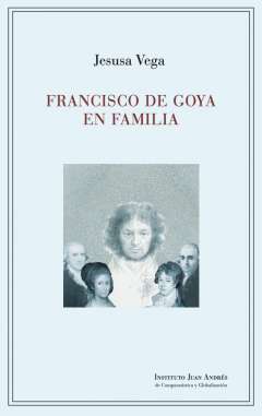 Francisco de Goya en familia