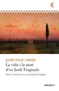 La vida i la mort d'en Jordi Fraginals