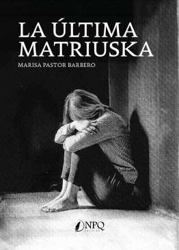 La �ltima matriuska