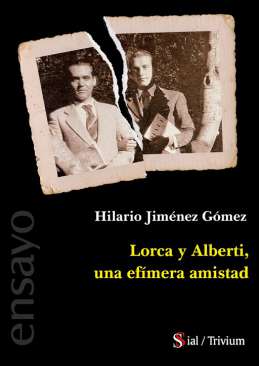 Lorca y Alberti, una ef�mera amistad