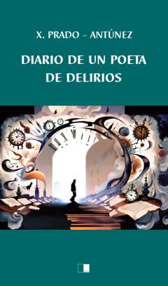 Diario de un poeta de delirios