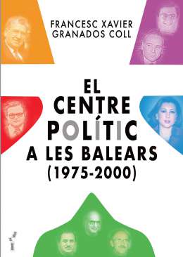El centre pol�tic a les Balears (1975-2000)