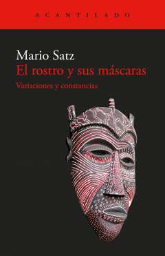 El rostro y sus m�scaras