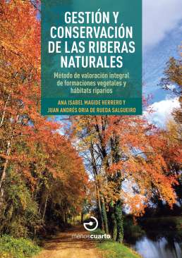 Gesti�n y conservaci�n de las riberas naturales