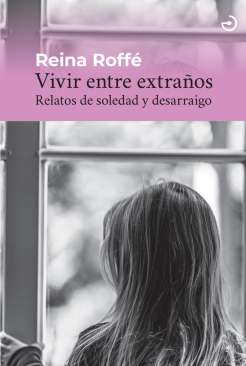 Vivir entre extra�os