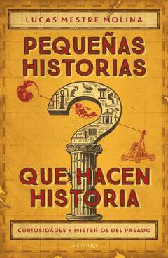 Peque�as historias que hacen historia