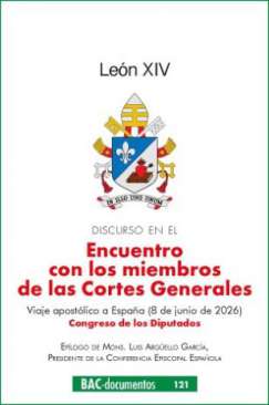 Discurso en el encuentro con los miembros de las Cortes Generales