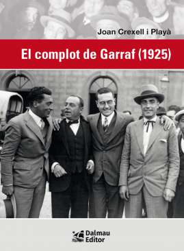 El complot de Garraf (1925)