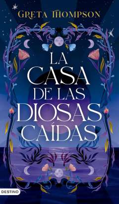 La casa de las diosas ca�das