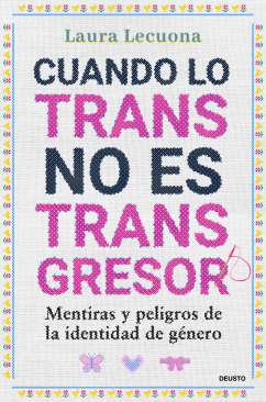 Cuando lo trans no es transgresor