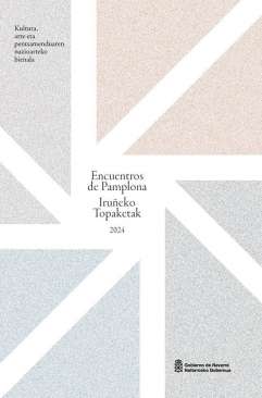 Encuentros de Pamplona / Iru�ekoTopaketak 2024