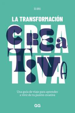 La transformaci�n creativa
