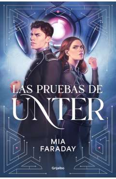 Las pruebas de Unter