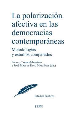 La polarizaci�n afectiva en las democracias contempor�neas