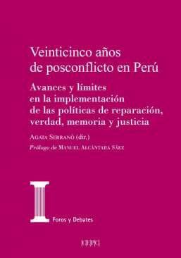 Veinticinco a�os de posconflicto en Per�