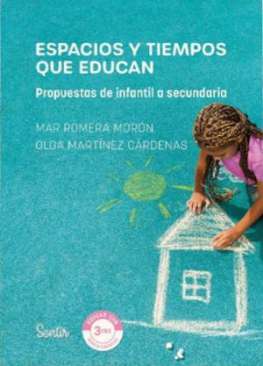 Espacios y tiempos que educan