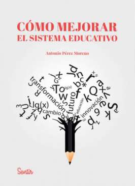 C�mo mejorar el sistema educativo
