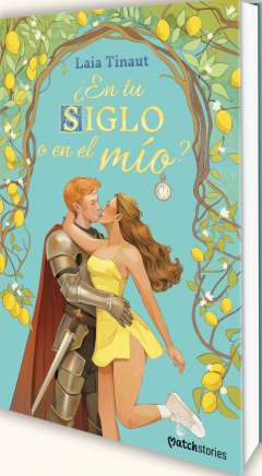 �En tu siglo o en el m�o?