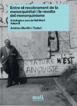 Entre el recobrament de la menorquinitat i la revolta del menorquinisme, 2