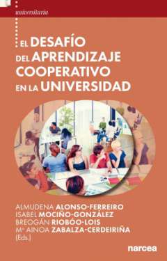 El desaf�o del aprendizaje cooperativo en la universidad