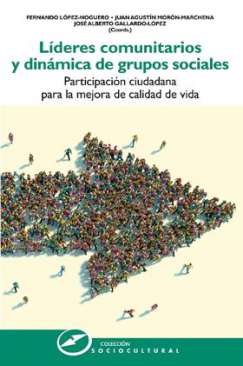 L�deres comunitarios y din�mica de grupos sociales