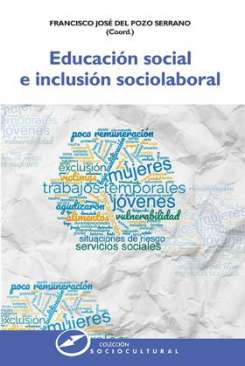 Educaci�n social e inclusi�n sociolaboral
