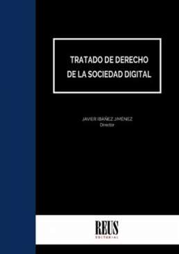 Tratado de Derecho de la sociedad digital