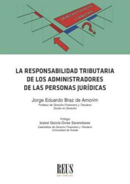 La responsabilidad tributaria de los administradores de las personas jur�dicas