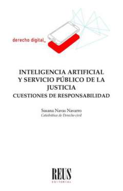 Inteligencia artificial y servicio p�blico de la justicia