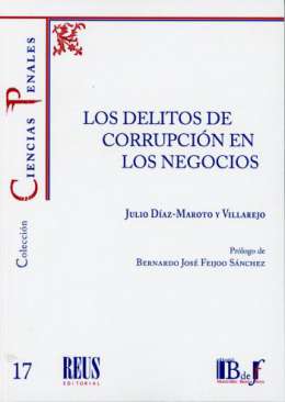 Los delitos de corrupci�n en los negocios