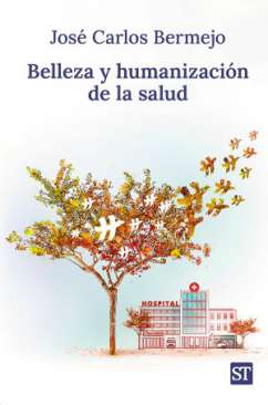 Belleza y humanizaci�n de la salud