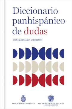 Diccionario panhisp�nico de dudas