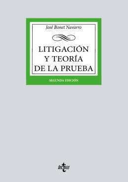 Litigaci�n y teor�a de la prueba