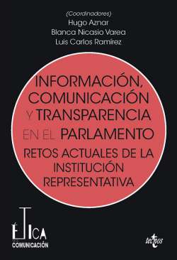 Informaci�n, comunicaci�n y transparencia en el parlamento