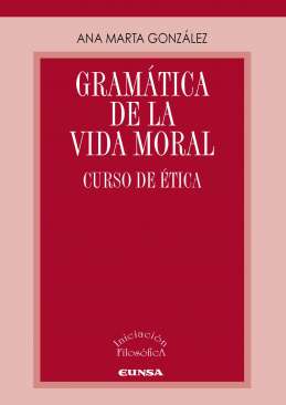 Gram�tica de la vida moral