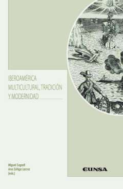 Iberoam�rica multicultural, tradici�n y modernidad