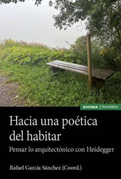 Hacia una po�tica del habitar