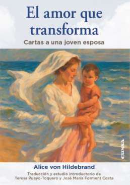 El amor que transforma