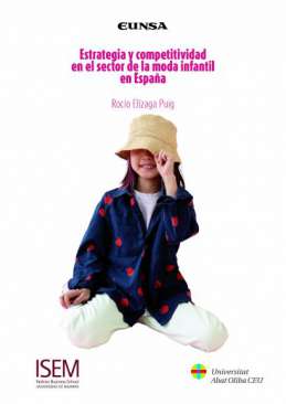 Estrategia y competitividad en el sector de la moda infantil en Espa�a