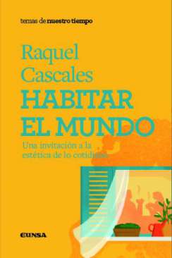 Habitar el mundo
