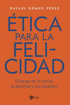 �tica para la felicidad