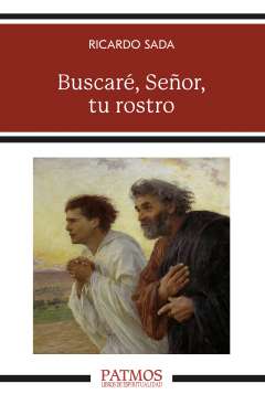Buscar�, Se�or, tu rostro