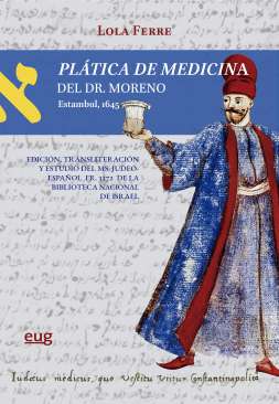 Pl�tica de medicina del Dr. Moreno (Estambul, 1645)